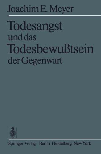 Todesangst und das Todesbewußtsein der Gegenwart