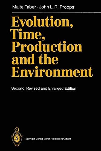 Evolution, Time, Production and the Environment