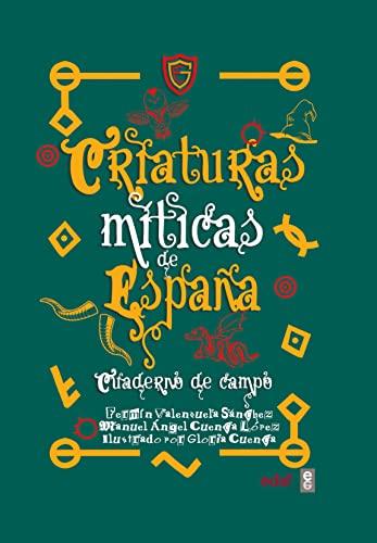 Criaturas míticas de España (Clío. Crónicas de la historia)