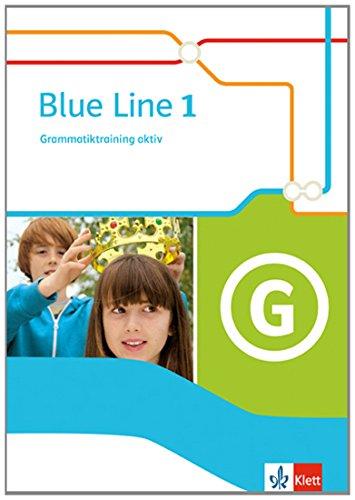 Blue Line / Grammatiktraining aktiv: Ausgabe 2014