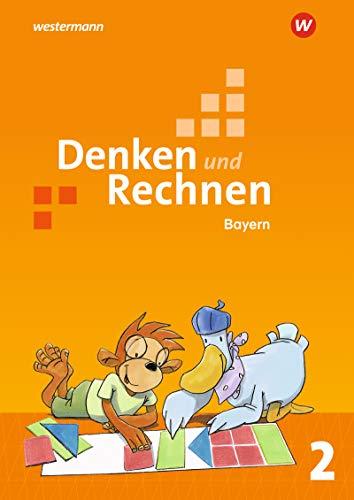 Denken und Rechnen - Ausgabe 2021 für Grundschulen in Bayern: Schülerband 2