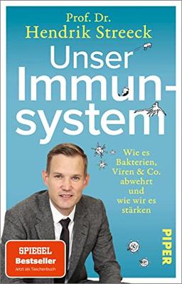 Unser Immunsystem: Wie es Bakterien, Viren & Co. abwehrt und wie wir es stärken | Das umfassende Gesundheitsbuch mit praktischen Tipps für unsere Gesundheit