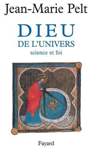 Dieu de l'Univers : science et foi