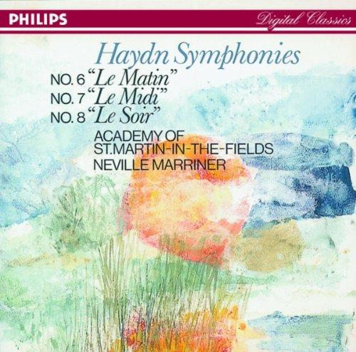 Haydn Symphonies No. 6 "Le MatiN", No. 7 "Le Midi" & No. 8 "Le Soir"