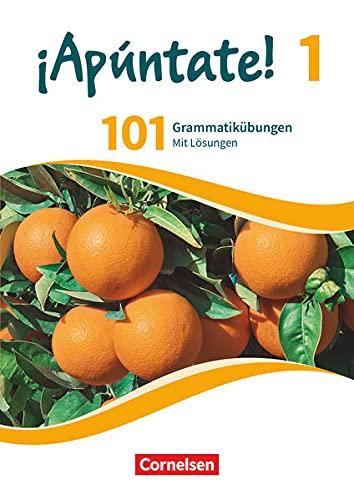 ¡Apúntate! - 2. Fremdsprache - Ausgabe 2016 - Band 1: 101 Grammatikübungen - Mit Lösungen online