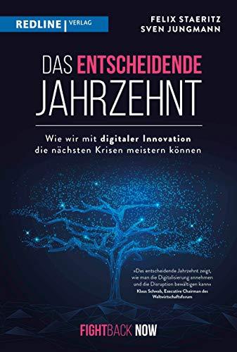 Das entscheidende Jahrzehnt: Wie wir mit digitaler Innovation die nächsten Krisen meistern können