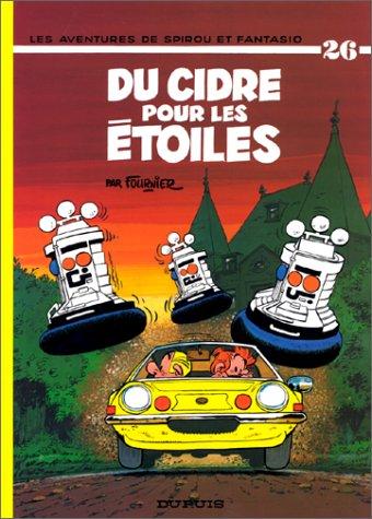 Spirou et Fantasio. Vol. 26. Du Cidre pour les étoiles