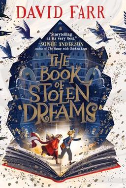 The Book of Stolen Dreams (Volume 1) (The Stolen Dreams Adventures)