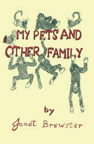 My Pets and Other Family