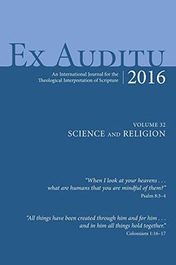 Ex Auditu - Volume 32: An International Journal for the Theological Interpretation of Scripture