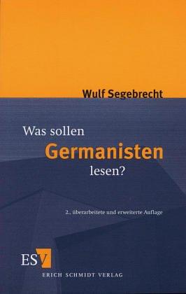 Was sollen Germanisten lesen?