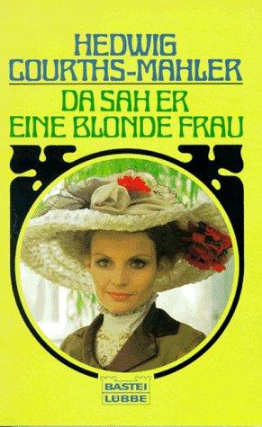 Da sah er eine blonde Frau.