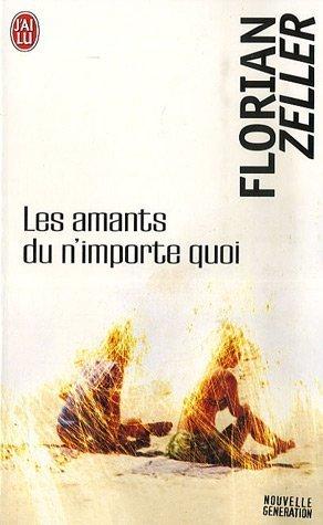 Les amants du n'importe quoi