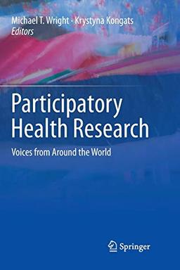 Participatory Health Research: Voices from Around the World