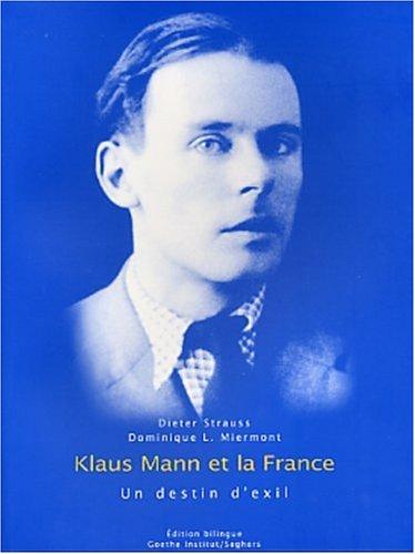 Klaus Mann et la France : un destin d'exil