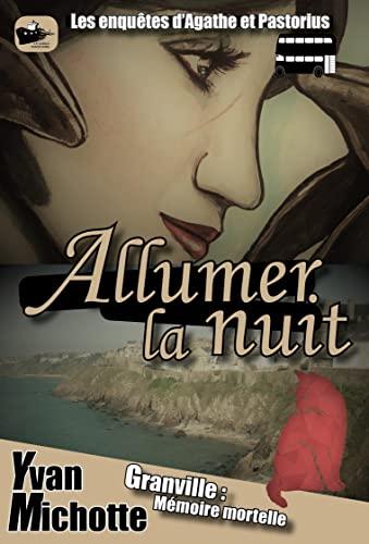 Allumer la nuit