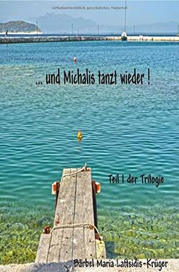 .und Michalis tanzt wieder!