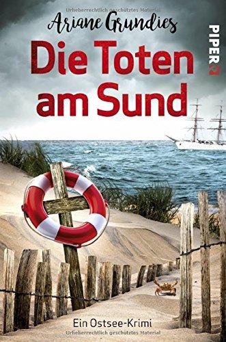 Die Toten am Sund: Ein Ostsee-Krimi