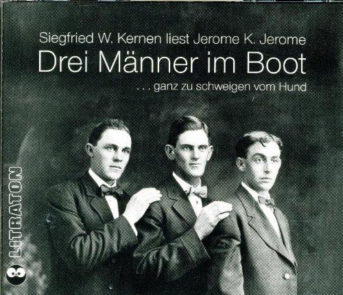 Drei (3) Männer in einem Boot. 3 CDs: Roman einer Themsefahrt