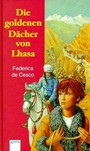 Die goldenen Dächer von Lhasa