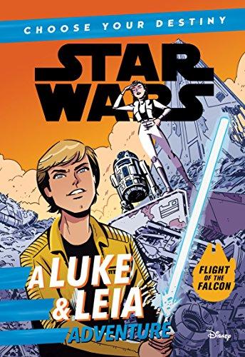 Star Wars A Luke & Leia Adventure: A Choose Your Destiny Chapter Book