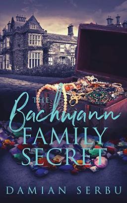 The Bachmann Family Secret