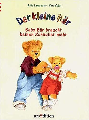 Der kleine Bär: Baby Bär braucht keinen Schnuller mehr