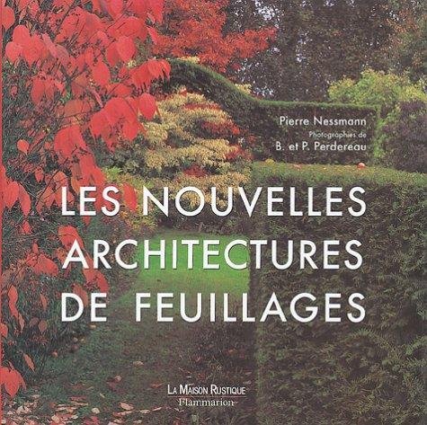 Les nouvelles architectures de feuillages