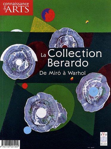 La collection Berardo : de Miro à Warhol