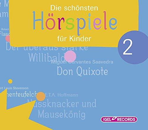 Die schönsten Hörspiele für Kinder: Folge 2