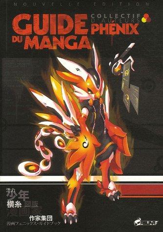 Guide Phénix du manga