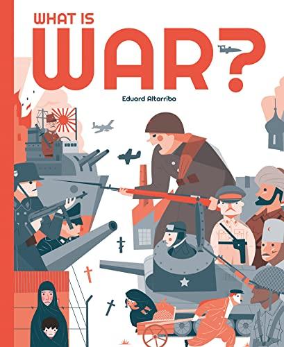 What Is War? (My World)