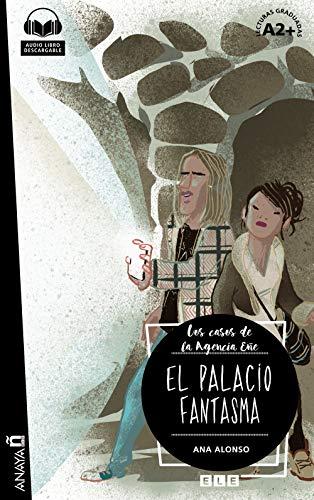 EL PALACIO FANTASMA: Con audio descargable (Agencia EÑE)