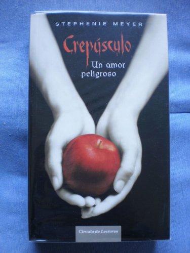 Crepúsculo: un amor peligroso