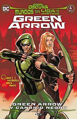 Mundos sin Liga de la Justicia: Green Arrow