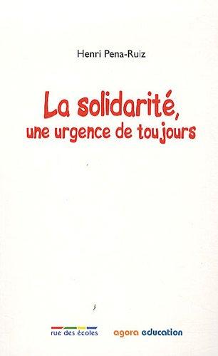 La solidarité : Une urgence de toujours