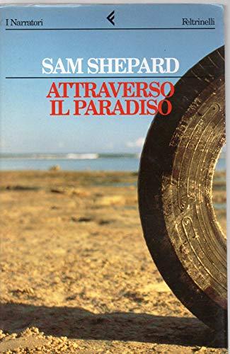 Attraverso il paradiso (I narratori, Band 534)