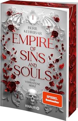 Empire of Sins and Souls 1 - Das verratene Herz: Roman | Erstauflage mit limitiertem Farbschnitt – Band 1 der spicy Dark Romantasy der bekannten SPIEGEL-Bestseller-Autorin