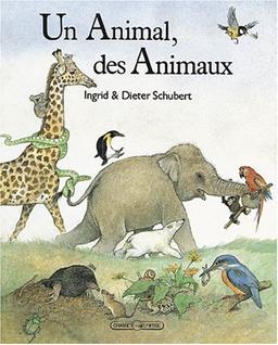 Un Animal, des animaux