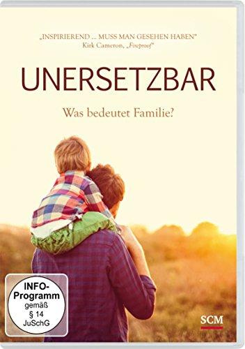 Unersetzbar - Was ist Familie?