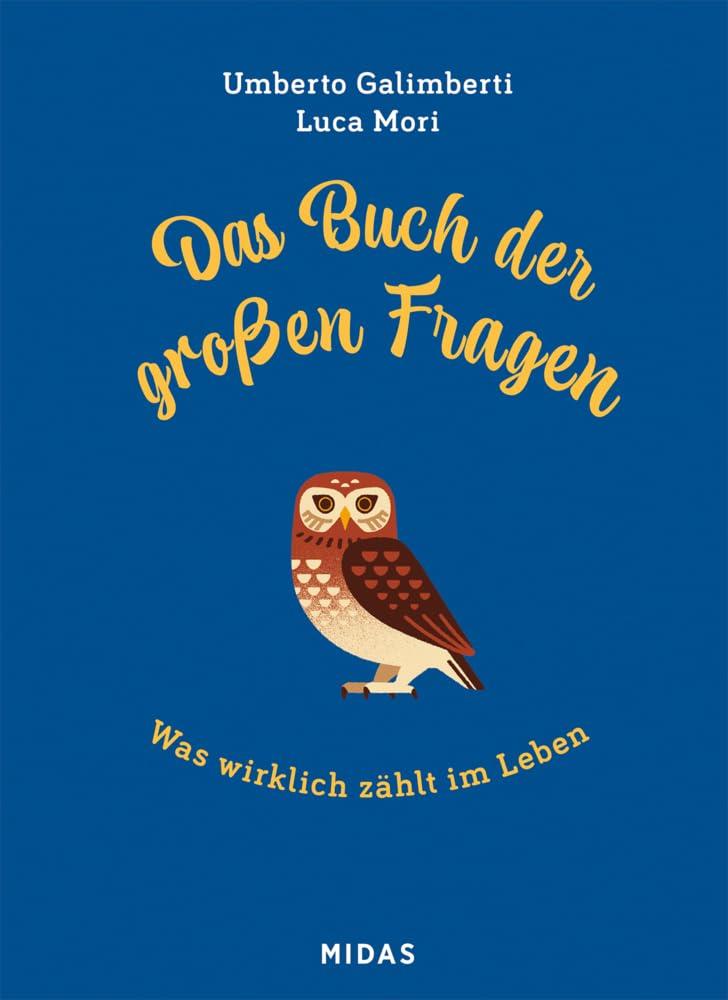 Das Buch der großen Fragen: Was wirklich zählt im Leben (Midas Kindersachbuch)