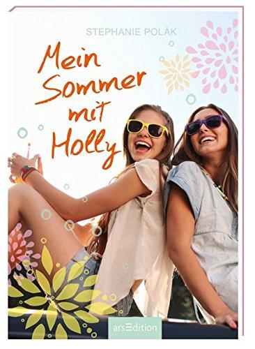 Mein Sommer mit Holly