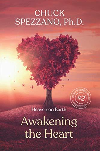 Awakening the Heart: The Path of Emotional Maturity Volume II