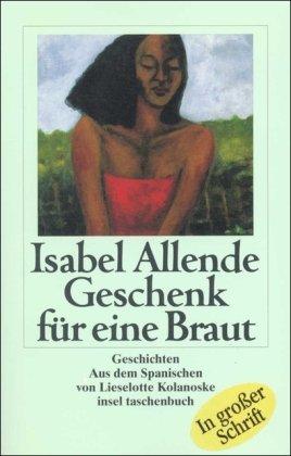 Geschenk für eine Braut: Geschichten (insel taschenbuch)