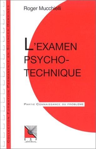 L'Examen psychotechnique