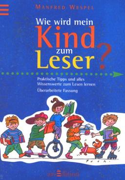 Wie wird mein Kind zum Leser?