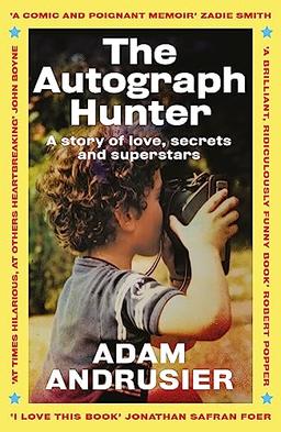 The Autograph Hunter: A story of love, secrets and superstars