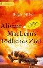 Heyne Pavillon, Nr.7, Alistair MacLean's Tödliches Ziel