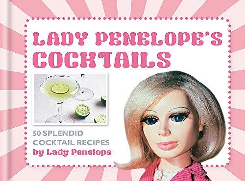 Lady Penelope's Classic Cocktails (Thunderbirds)