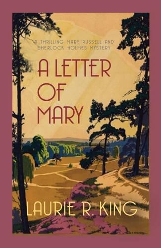 A Letter of Mary: Mary Russell & Sherlock Holmes 03